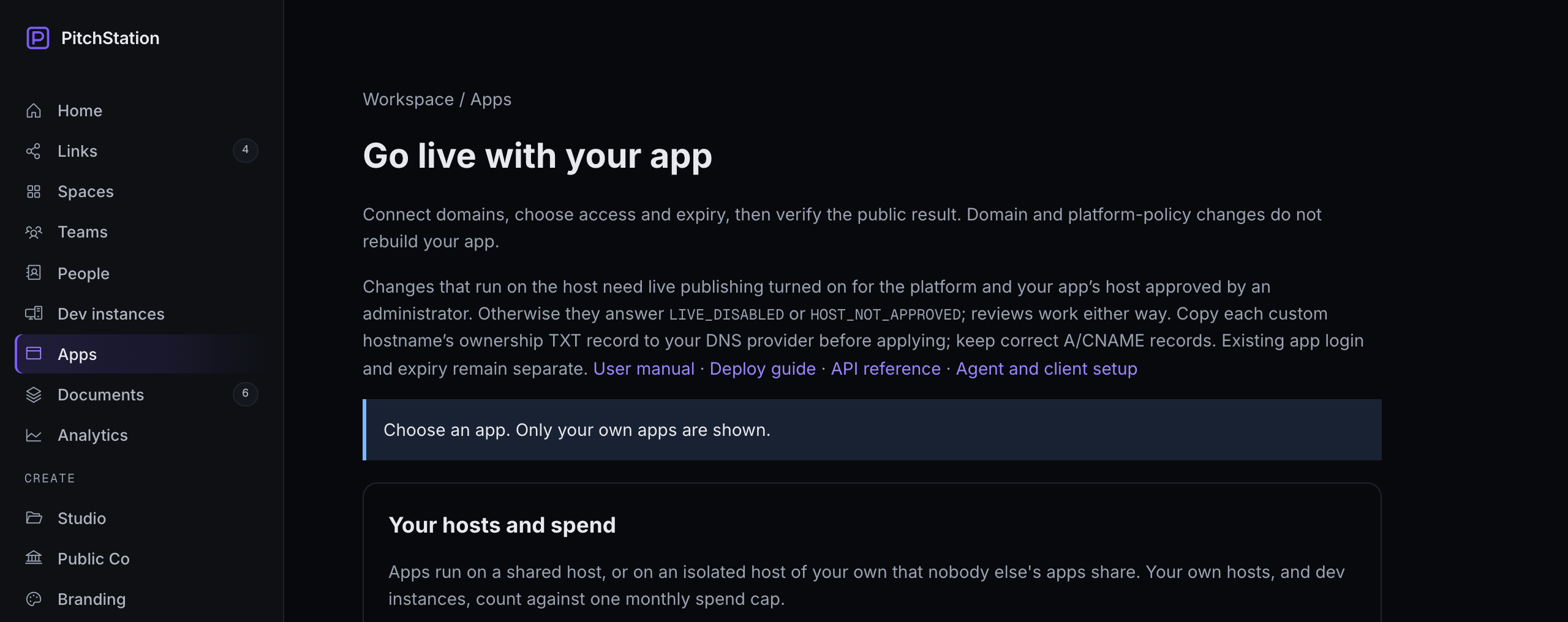 The Apps page at desktop width: the sidebar with Apps selected, the heading Go live with your app, the status message and the start of the Your hosts and spend panel.