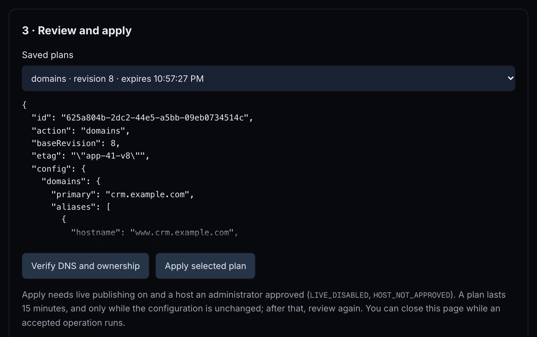 3 · Review and apply with a saved domains plan, its first lines, and the buttons Verify DNS and ownership and Apply selected plan.