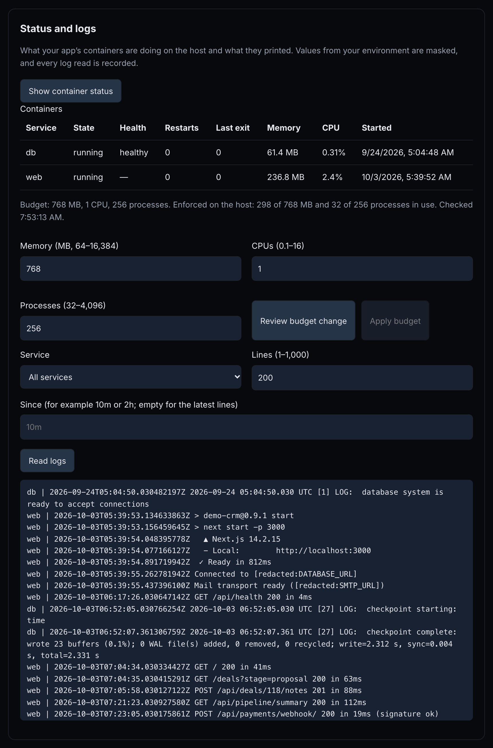 Status and logs of demo-crm: two running containers, the budget line, the budget fields, the log fields, and log lines with masked values.